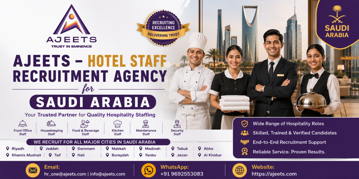 AJEETS – Hotel Staff Recruitment Agency for Saudi Arabia